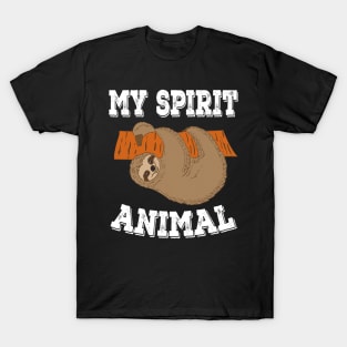 My Spirit Animal Funny Sloth T-Shirt